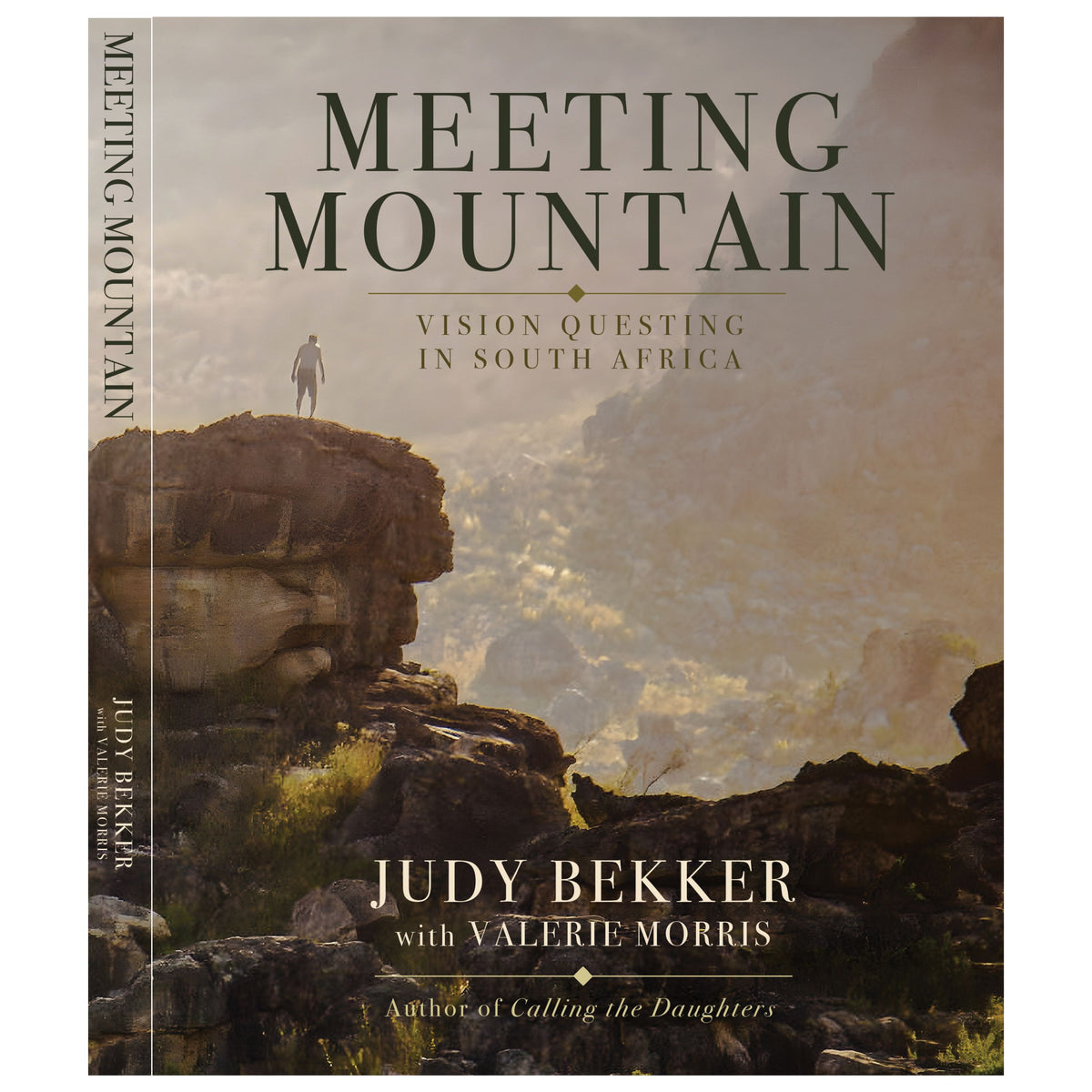 Meeting Mountain: Vision Questing in South Africa Soft cover Book